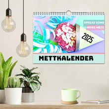 Lade das Bild in den Galerie-Viewer, Mettkalender - Spread some more Mett (Wandkalender 2025 DIN A4 quer), CALVENDO Monatskalender
